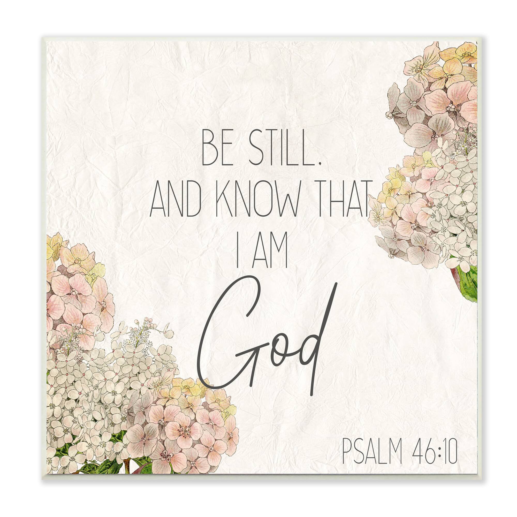 Stupell Industries Be Still Religious Wall Plaque